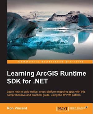 Learning ArcGIS Runtime SDK for .NET