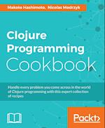 Clojure Programming Cookbook