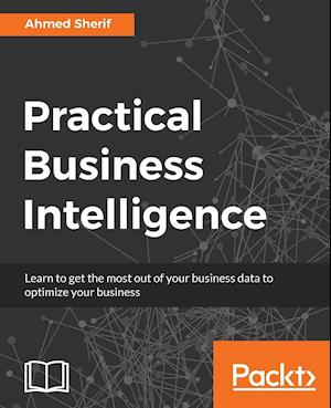 Practical Business Intelligence