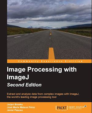 Image Processing with Imagej - Second Edition