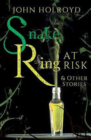 Snake Ring at Risk & Other Stories
