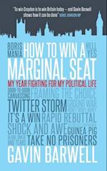 How to Win a Marginal Seat