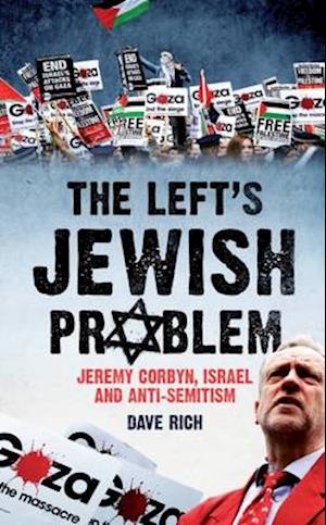 The Left's Jewish Problem