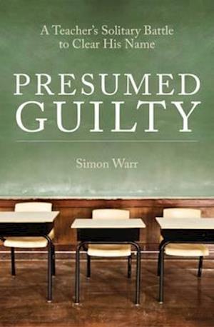 Presumed Guilty