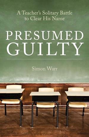 Presumed Guilty