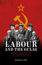 Labour And The Gulag