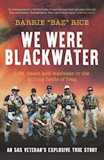 We Were Blackwater