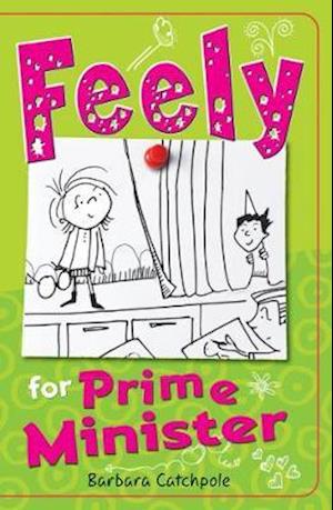 Feely for Prime Minister