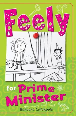 Feely for Prime Minister