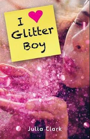 I [Heart] Glitter Boy