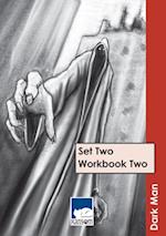 Dark Man Set 2: Workbook 2