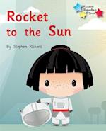 Rocket to the Sun