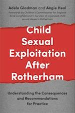 Child Sexual Exploitation After Rotherham