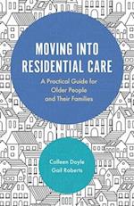 Moving into Residential Care