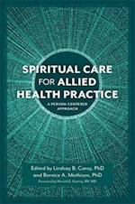 Spiritual Care for Allied Health Practice