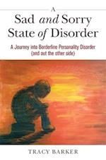 A Sad and Sorry State of Disorder