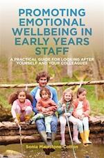 Promoting Emotional Wellbeing in Early Years Staff