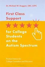 First Class Support for College Students on the Autism Spectrum