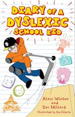 Diary of a Dyslexic School Kid