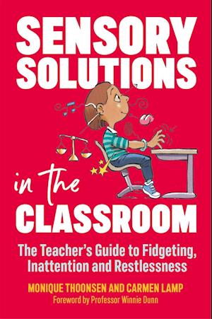 Sensory Solutions in the Classroom