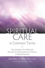 Spiritual Care in Common Terms