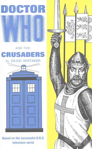 Doctor Who and the Crusaders