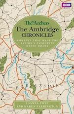 The Archers: The Ambridge Chronicles