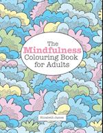 The Mindfulness Colouring Book for Adults