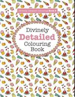 Divinely Detailed Colouring Book 3