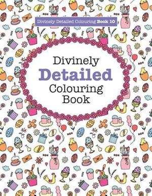 Divinely Detailed Colouring Book 10