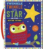 Twinkle, Twinkle Little Star and Other Bedtime Rhymes