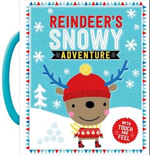 Touch and Feel Robbie Reindeer's Snowy Adventure