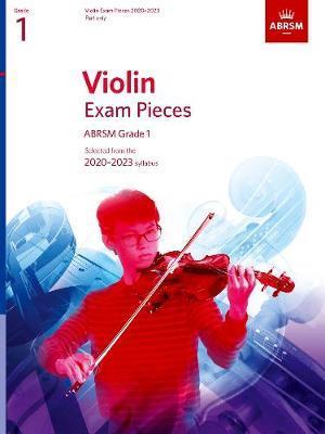 Violin Exam Pieces 2020-2023, ABRSM Grade 1, Part