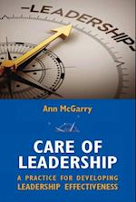 Care of Leadership : A Practice for Developing Leadership Effectiveness