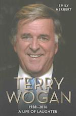 Sir Terry Wogan: A Life of Laughter