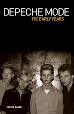 Depeche Mode - The Early Years 1981-1993