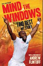 Mind The Windows: Tino Best - My Story