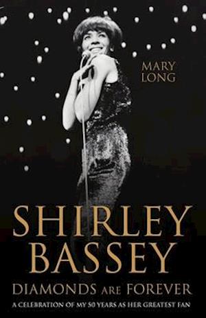 Shirley Bassey, Diamonds are Forever