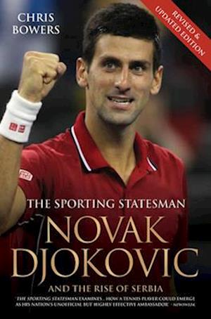 Novak Djokovic - The Biography