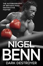 Nigel Benn - Dark Destroyer