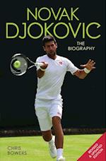 Novak Djokovic - The Biography