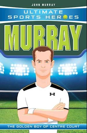 Ultimate Sports Heroes - Andy Murray