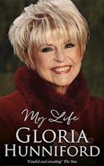Gloria Hunniford: My Life - The Autobiography