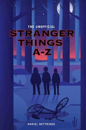 Unofficial Stranger Things A-Z