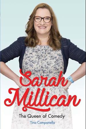 Sarah Millican - The Queen of Comedy: The Funniest Woman in Britain