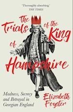 The Trials of the King of Hampshire