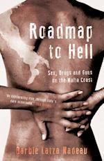 Roadmap to Hell