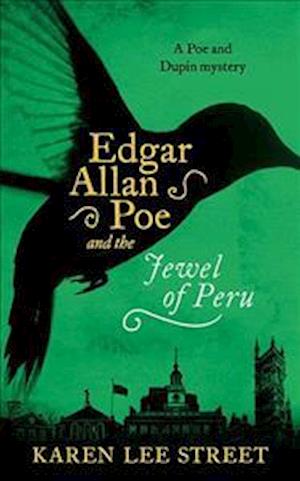 Edgar Allan Poe and the Jewel of Peru