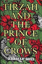 Tirzah and the Prince of Crows