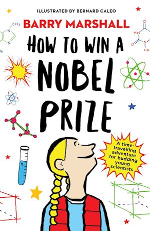 How to Win a Nobel Prize